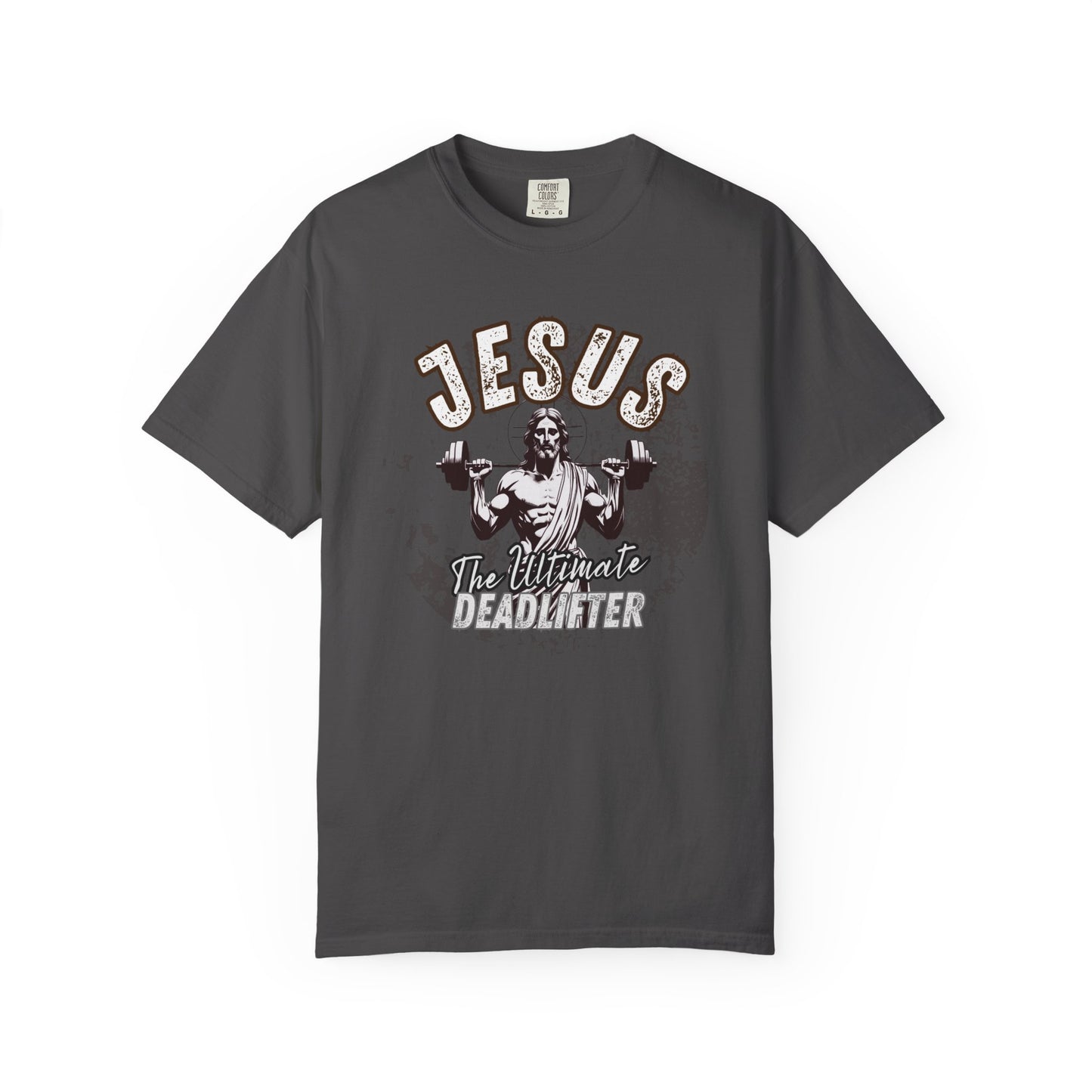 Jesus Deadlifter T-Shirt, Funny Gym Shirt, Gift for Lifters, Casual Everyday Tee, Unisex Workout Apparel