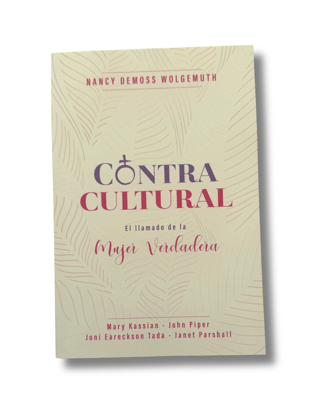 Contra Cultural | Nancy DeMoss Wolgemuth