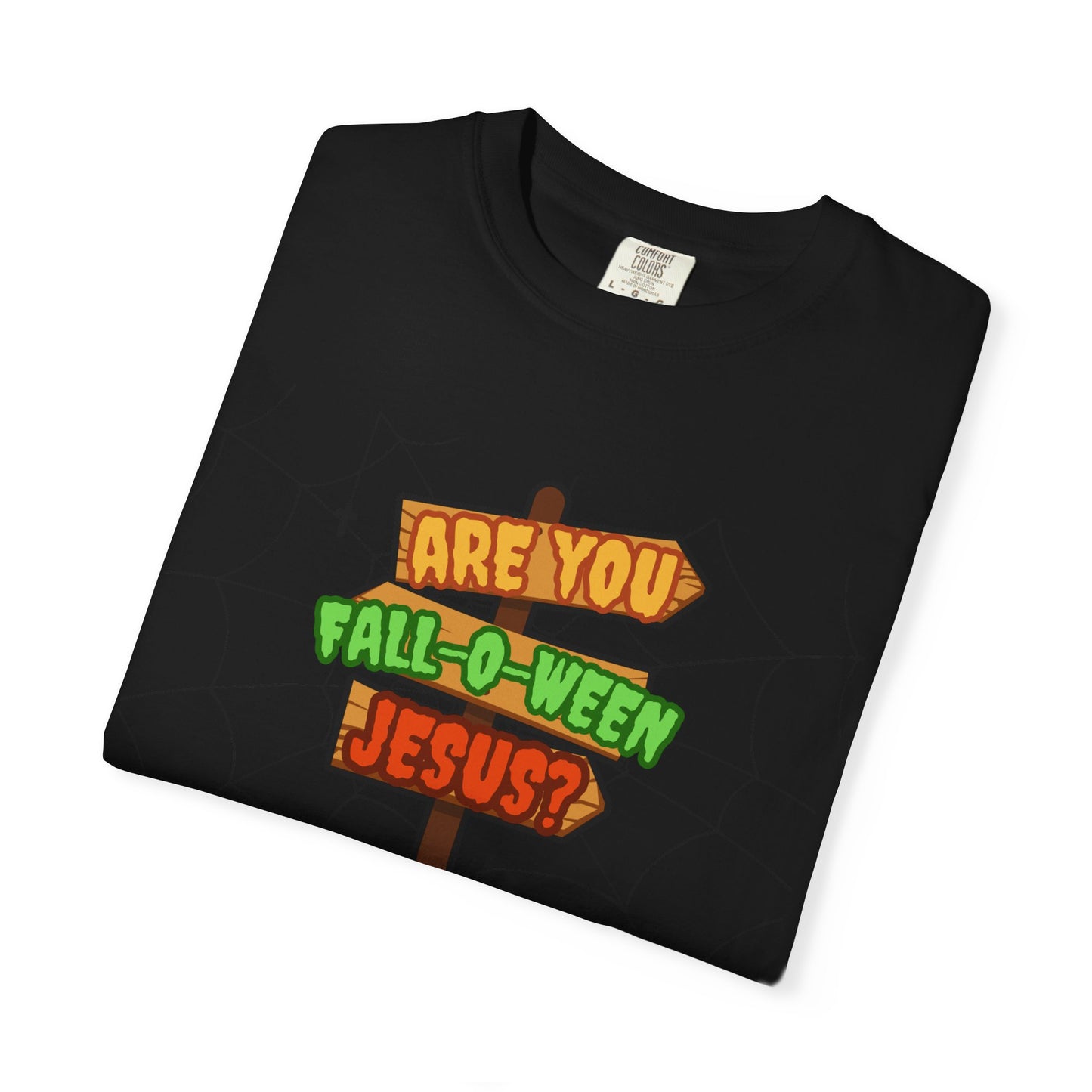Fall-o-Ween Jesus T-shirt, Unisex Garment-Dyed Tee, Halloween T-shirt, Fall Celebration Apparel, Fun Family Outfit