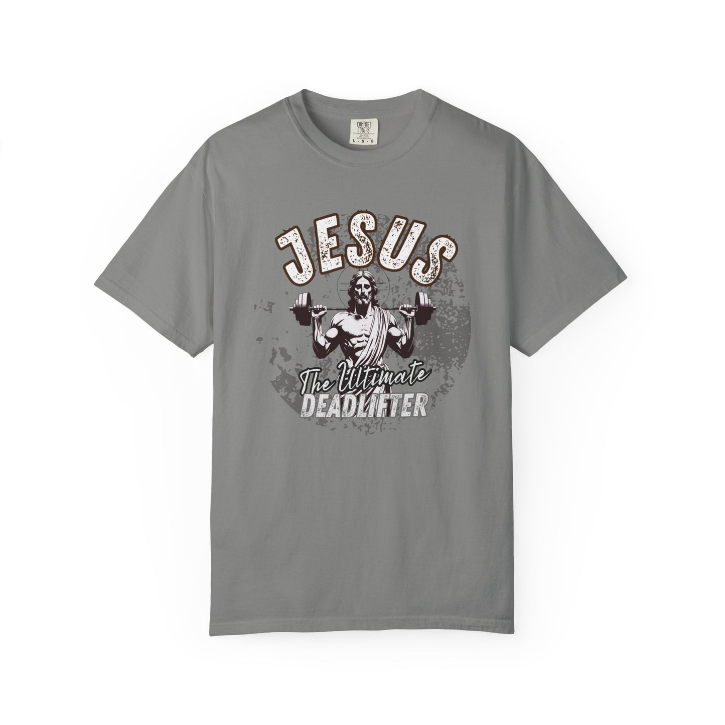 Jesus Deadlifter T-Shirt, Funny Gym Shirt, Gift for Lifters, Casual Everyday Tee, Unisex Workout Apparel