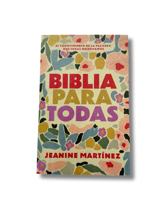 Biblia para Todas | Jeanine Martínez