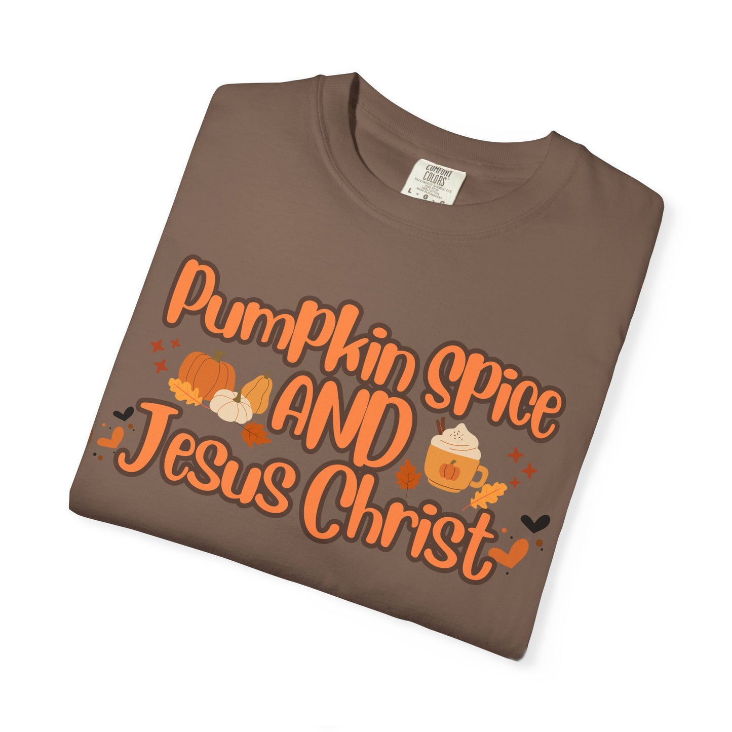 Pumpkin Spice & Jesus Christ Tee
