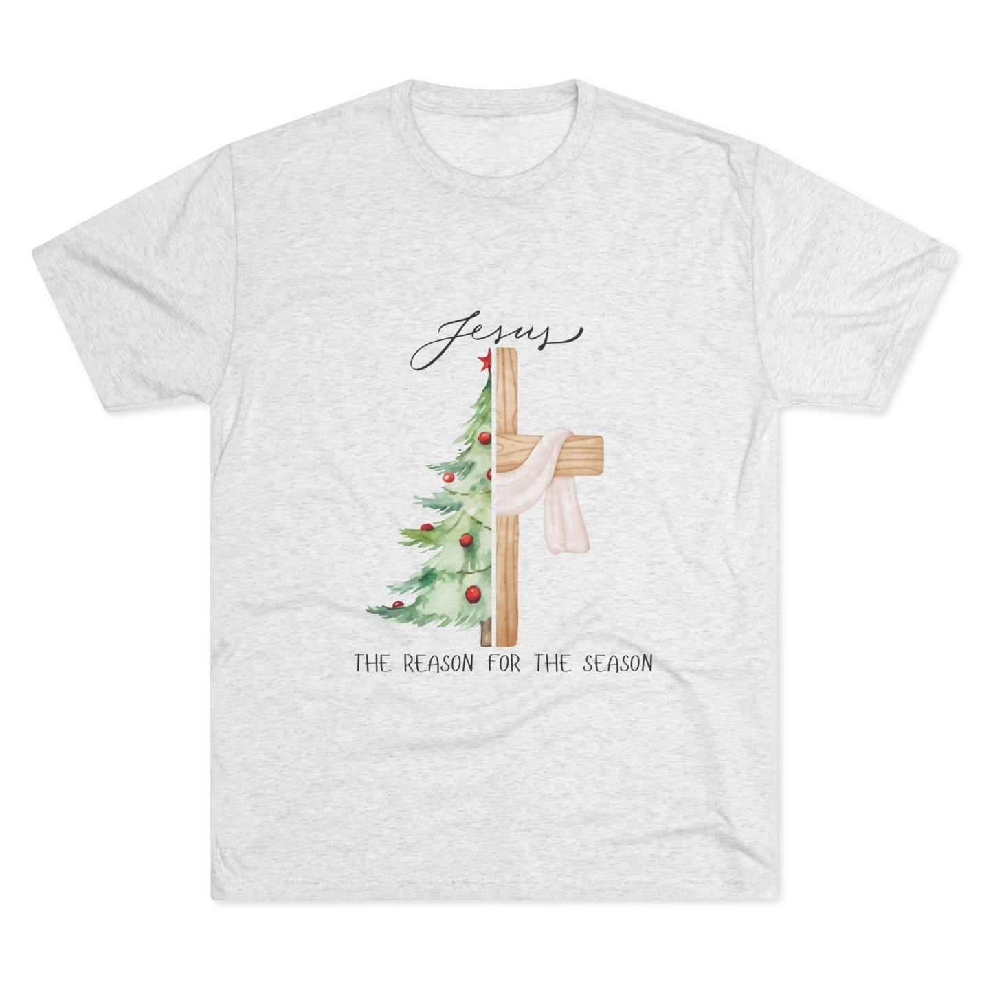 "The Reason for the Season" Christian Holiday Shirt