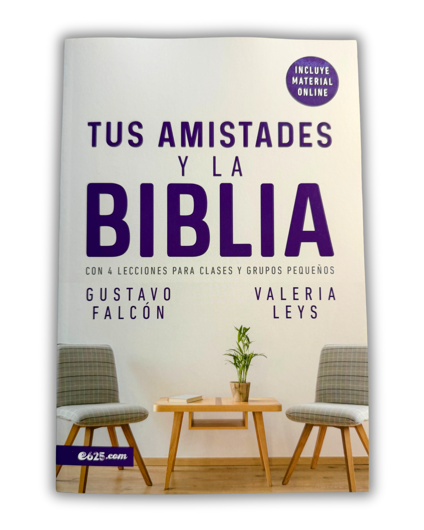 Tus Amistades y la Biblia |Gustavo Falcón Valeria Leys