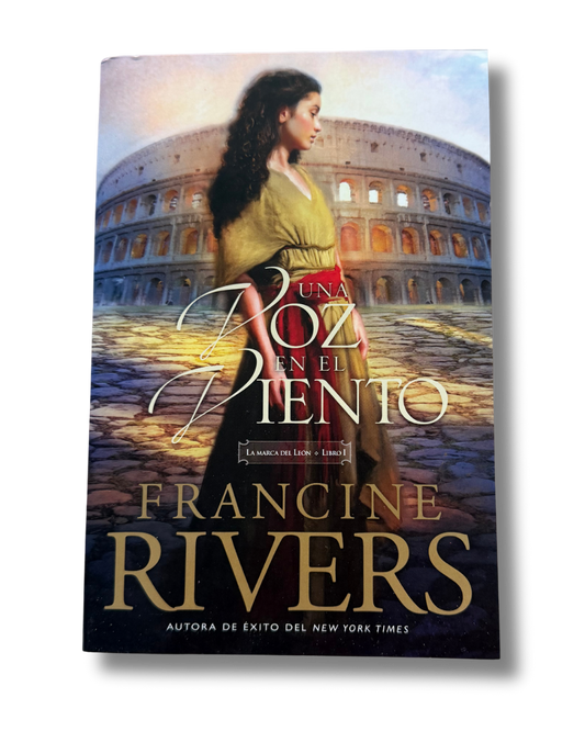 Una Voz en el Viento | Francine Rivers