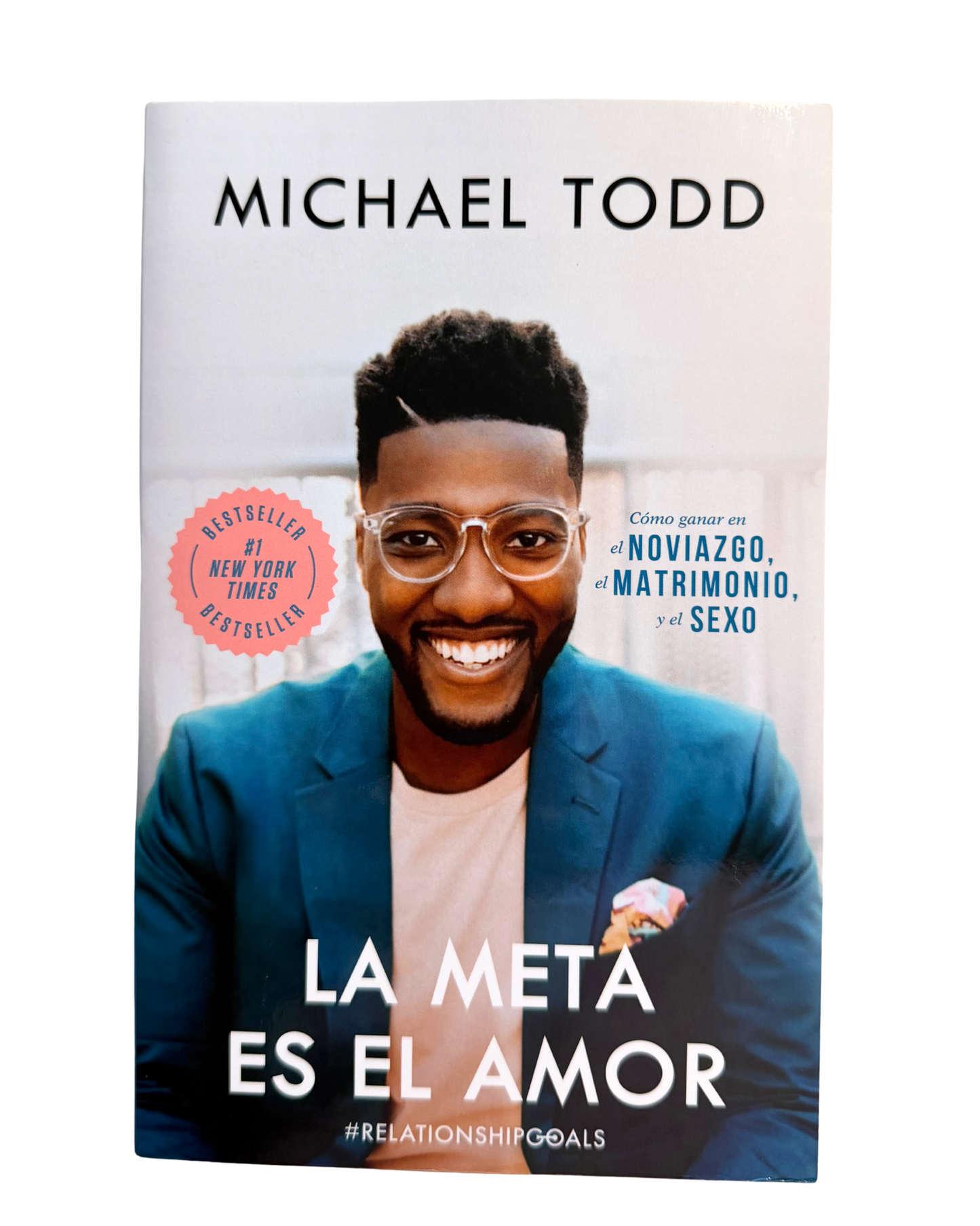 La Meta es el Amor | Michael Todd